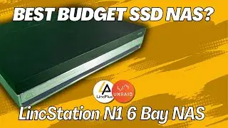 Best Budget SSD NAS?  -  6 Bay NAS: LincStation N1 with Unraid Review