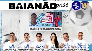BAHIA X BARCELONA AO VIVO (20/01/26)