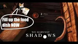 I AINT SCARED OF NO GHOST, but the cat I am | We Harvest Shadow #3