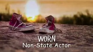 Non-State Actor - Worn