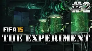 FIFA 15 | The Experiment | #2 | Let The Games Begin