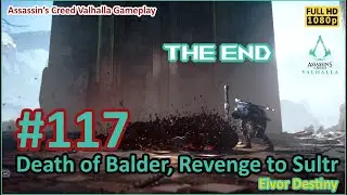 AC VALHALLA 117 | Sinmara Trick and Doom For Sultr With Along Salakar [THE END]