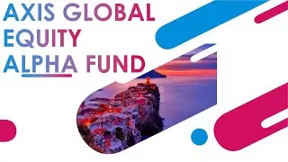 AXIS GLOBAL EQUITY ALPHA FUND | Best Global Investment Mutual Fund | Tamil | Anandh Babu