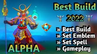 ALPHA BEST BUILD 2022 | ALPHA TOP 1 GLOBAL BUILD | ALPHA BUILD EMBLEM | ALPHA GAMEPLAY BROLIN KH ✅