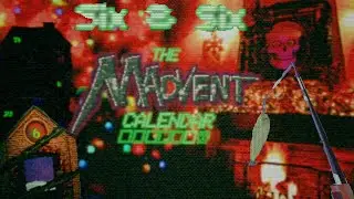 SIX & SIX FISHING! Haunted PS1 - The Madvent Calendar 2020 (Day 6)