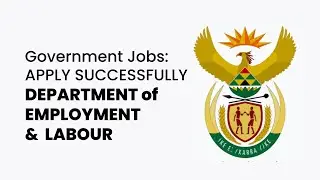 SA Government: How to Apply for Jobs at DEPARTMENT of EMPLOYMENT &  LABOUR