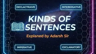 Best way to understand kinds of sentences by Adarsh sir 