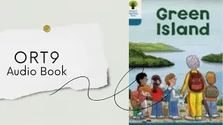 ORT9 🏝Green Island Audio 🎧Book [Oxford Reading Tree]