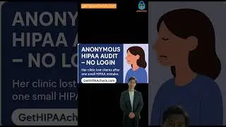 video 33: Your HIPAA Dashboard