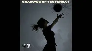 Shadows of Yesterday
