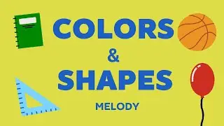 Shapes and Colors Melody | EducationalSongs | InteractiveLearning videos Rhymes for kids