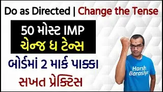 Change the tense in One Shot | Do as Directed | Std.9, 10, 11, 12 | English Grammar | Harsh Barasiya