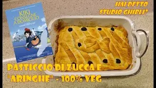 Hai detto Studio Ghibli? Pasticcio di zucca e 