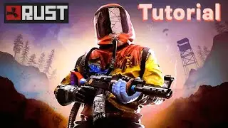 Rust Tutorial - Playing Rust For The First Time EVER In 2025