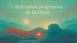Relaxation progressive de Jacobson