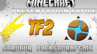 [PCM] Team Fortress 2 | Pr&eacute;sentation Rapide
