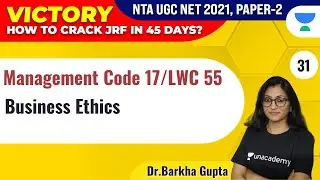 UGC NET 2021 | Management by Dr. Barkha Gupta | Business Ethics
