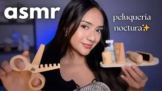 ASMR LA MEJOR PELUQUERÍA PARA DORMIR / CORTE DE CABELLO + PEINADO roleplay 