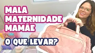 MALA MATERNIDADE DA MAMÃE | PARTO CESÁREA: O QUE LEVAR?  #malamaternidade #gestante