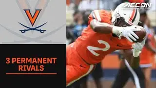 Virginia Football | 3 Permanent Rivals