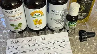 Biblical anointing oil recipe