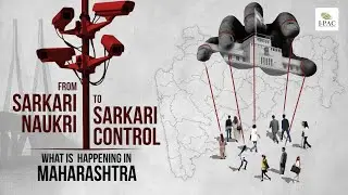 From Sarkari Naukari to Sarkari Control #ipac #newpolicy #maharashtra