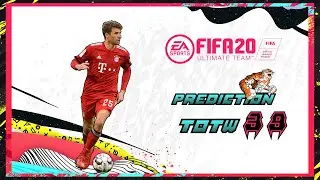 FIFA 20: Predictions Team of the Week 39 #TOTW39