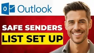 Как настроить список надежных отправителей в Outlook (пошаговое руководство 2026 г.)