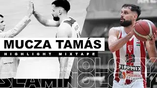 Mucza Tamás Highlight Mixtape - Budapest Honvéd SE / SZTE-Szeged