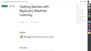 Getting Started with BigQuery Machine Learning GSP247