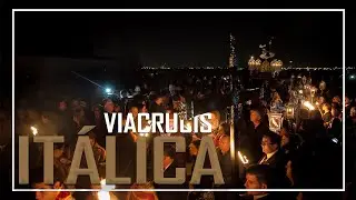 VIACRUCIS DE ITÁLICA | 4K