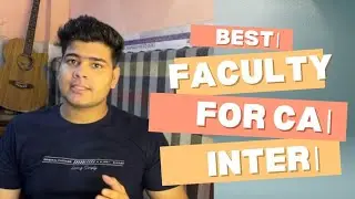 Best faculties for ca intermediate || best teacher for ca inter || ca inter teachers