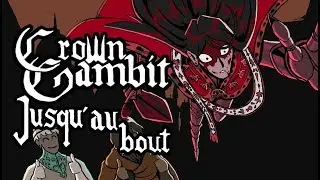 Crown Gambit Jusqu'au bout (Chaos) Acte 2 Agitation &agrave; la Maison Targesang