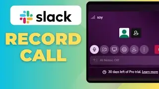 How To Record Slack Calls Quick And Easy!