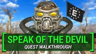 Speak Of The Devil – What You Missed | Fallout 4: Quest Walkthrough