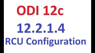 ODI 12c 12.2.1.4 Создание основного и рабочего репозитория с помощью утилиты RCU