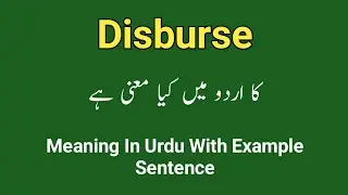 Disburse meaning in urdu/hindi || Meaning of disburse || Disburse pronunciation