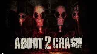 About 2 Crash - Buried Alive Lyric Video