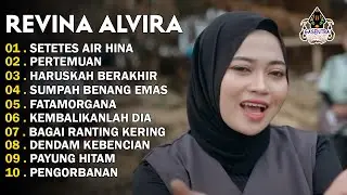 REVINA ALVIRA - SETETES AIR HINA - PERTEMUAN - DANGDUT LAWAS FULL ALBUM - GASENTRA 2025