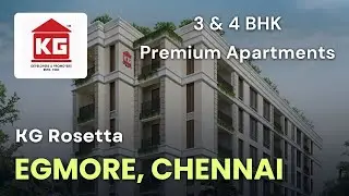 KG Rosetta - Egmore Apartments For Sale | Near Railway Station, Chennai #egmore #flat #chennai