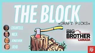 BB Canada l S9 Cast Assessment & Draft Picks l The Block
