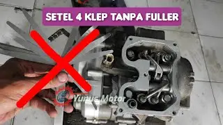 Cara stel 4 klep tanpa alat fuller, dijamin akurat..!!