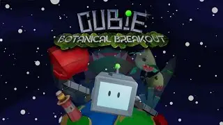 Cubie: Botanical Breakout Trailer