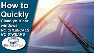 How to quickly and easily clean your Car windows with No Chemicals leaving No Streaks!