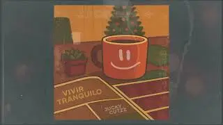 Jucky Cutzz - Vivir Tranquilo