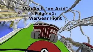 WarTech on Acid Folge #1 | Steamwar Server Fight