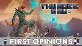 First Opinions - Thunder Paw