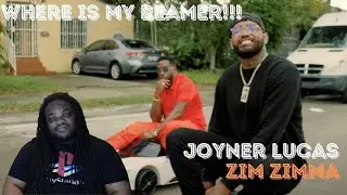 Joyner Lucas Zim Zimma Reaction/Review