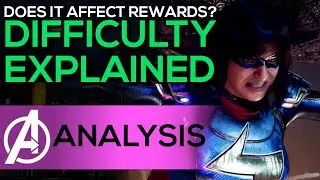 DIFFICULTY Explained - What does it mean? - Loot Reward Drop Rates - Marvels Avengers Game