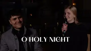 O Holy Night - Adolphe Adam Christmas Song - feat. Maike Arping and Lukas Janik